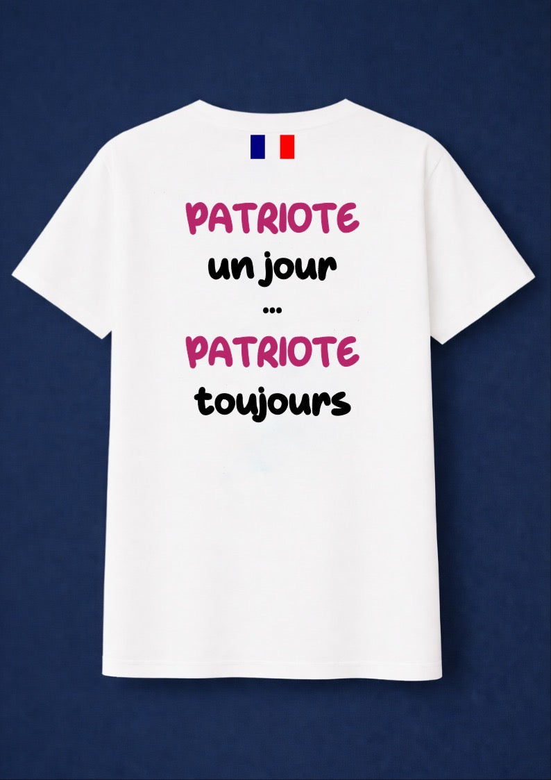 PACK DUO " PATRIOTE un jour ... PATRIOTE toujours "
