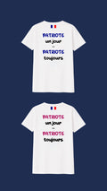 PACK DUO " PATRIOTE un jour ... PATRIOTE toujours "